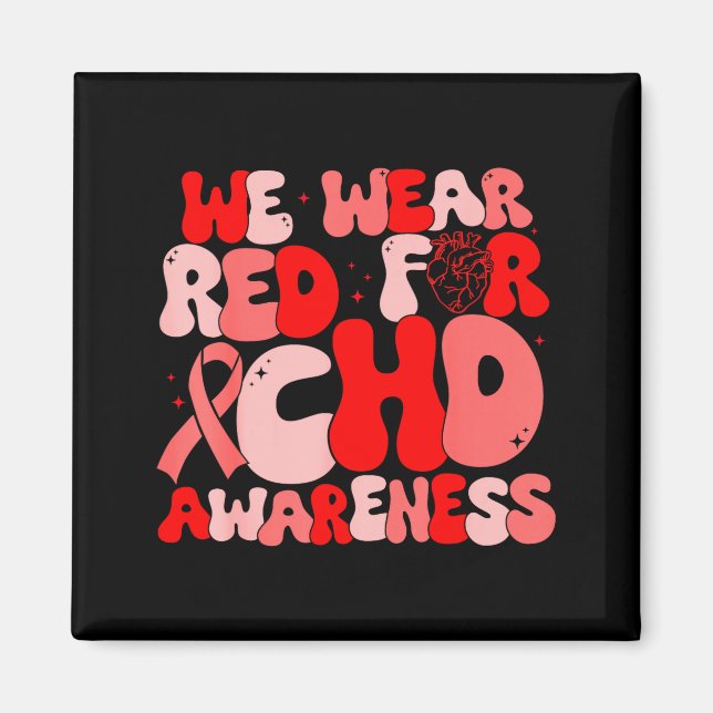 In February We Wear Red Chd Awareness Heart Diseas Magnet (Vorne)