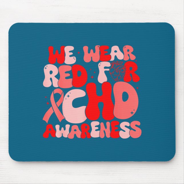In February We Wear Red Chd Awareness Heart Diseas Mousepad (Vorne)