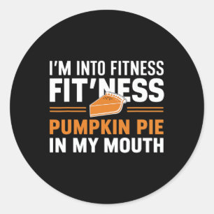 In Fitness Pumpkin Pie Food Spaß Fusion Fall Runder Aufkleber
