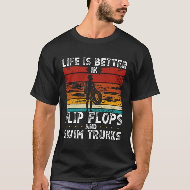 In Flip Flops And Swim Trunks Swimming T-Shirt (Vorderseite)