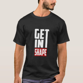 In Form Kommen - Fitness-T-Shirt T-Shirt