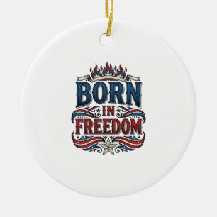 In Freiheit geborenes patriotisches Vintage-Vector Keramik Ornament