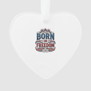 In Freiheit geborenes patriotisches Vintage-Vector Ornament