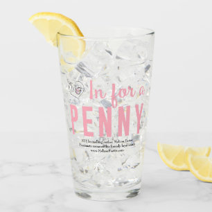 In für einen Penny Drink Glass Glas