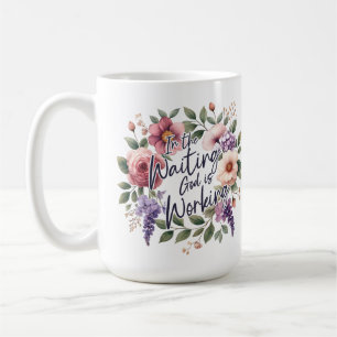In Gewartet, Gott arbeitet floral Christlich Kaffeetasse
