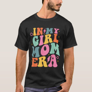 In Girl Mom Ära Mutter eines Mädchens lustige Mutt T-Shirt