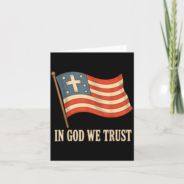 In God We Trust American Flag Cross Faith 4th Of J Karte (Vorderseite)