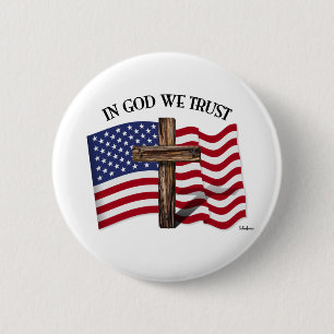 In God We Trust with Rugged Cross and US Flag Button