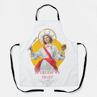 In Grease We Trust. Saint of the Kitchen Schürze