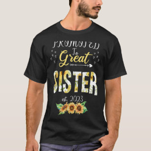In GroßSchwester 2023 Niedliches Blumenstrauß T-Shirt