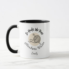 In Hooks We Trust Crochet Mom Custom Tasse