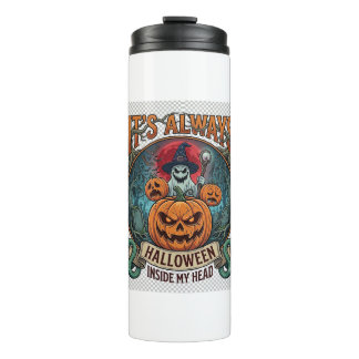 In Ihrem Kopf ist es immer Halloween Kürbis Geiste Thermosbecher