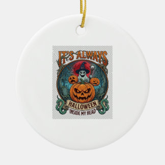 In Ihrem Kopf ist immer Halloween Kürbis Geistersc Keramik Ornament