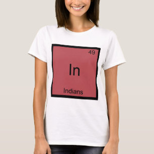 In - Inder Lustiges Element Chemie Symbol T-Shirt