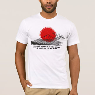"In jedem Schatten wartet eine neue Geschichte T-Shirt