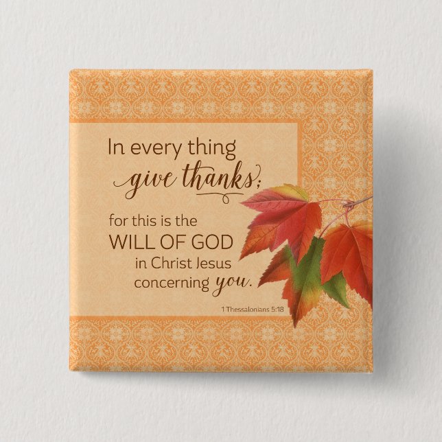In jeder Sache danke - 1 Thes. 5:18 Button (Vorderseite)