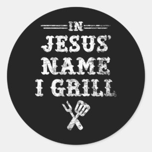 In Jesu Name I Grill Runder Aufkleber
