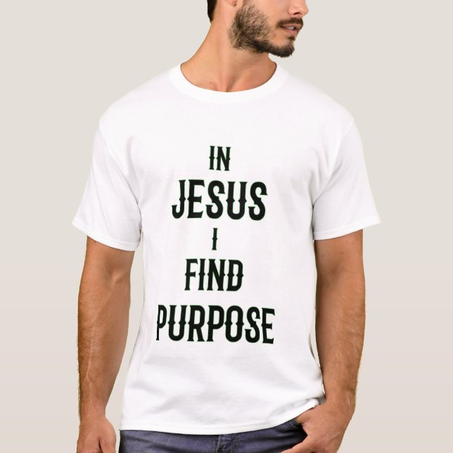 In Jesus finde ich Purpose Royal Luxury T - Shirt (Vorderseite)