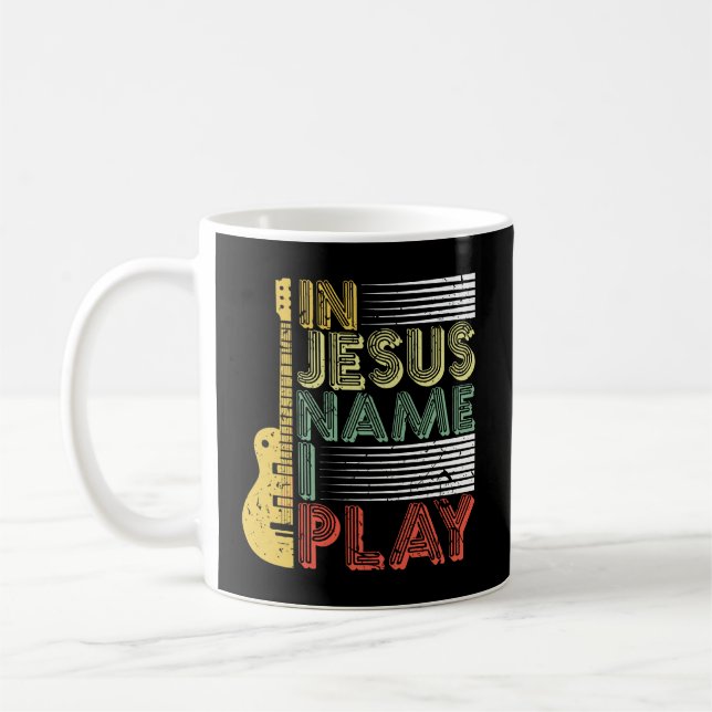 In Jesus Name spiele ich Gitarre Christliche Musik Kaffeetasse (Links)