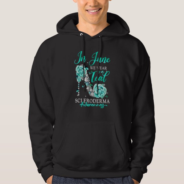 In June We Wear Teal Butterfly Scleroderma Awarene Hoodie (Vorderseite)