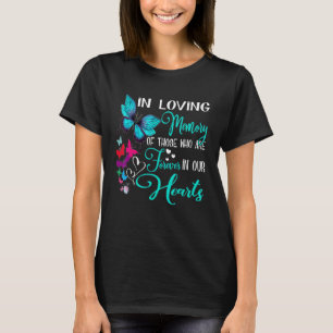 In Liebe eingedenk derer, die für immer in unserem T-Shirt