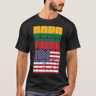 In Litauen geboren, Amerikaner T-Shirt