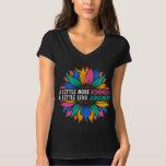In Little More Kindness A Little Less Judbewohner T-Shirt<br><div class="desc">In Little More Kindness A Little Less Judbewohner</div>