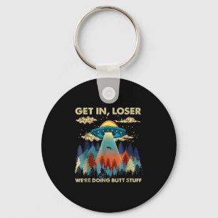 In Loser Alien macht Ufo Funny Hintern Stuff Schlüsselanhänger