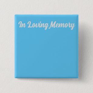 In Love Memory Button