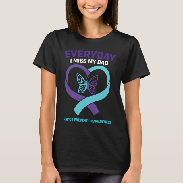 In Loving Memory  Dad Suicide Prevention Awareness T-Shirt (Vorderseite)