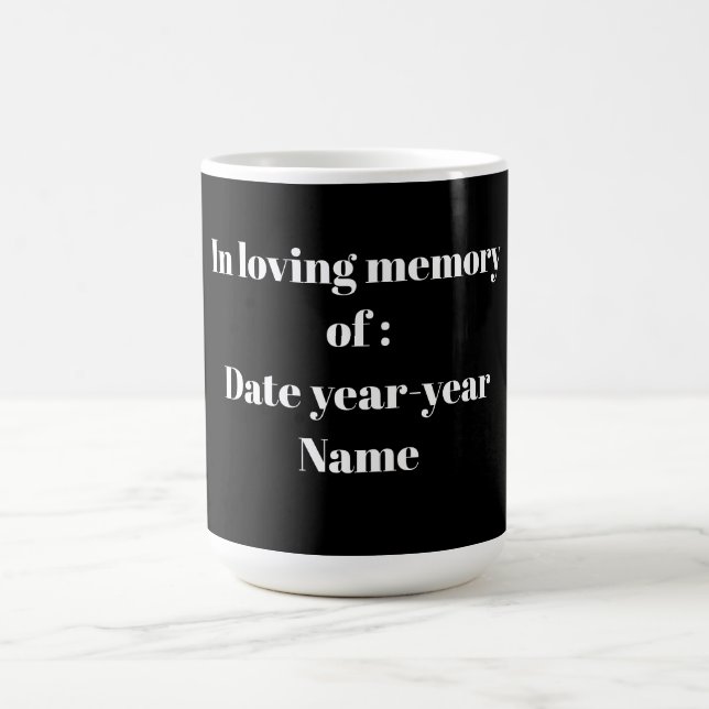 In Loving Memory – Gedenkdesign Kaffeetasse (Mittel)