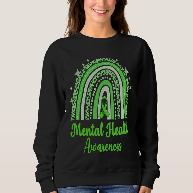 In May We Wear Green Mental Health Awareness Rainb Sweatshirt (Vorderseite)