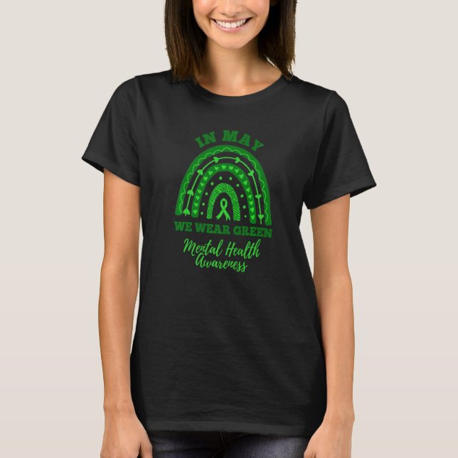 In May We Wear Green Mental Health Awareness   T-Shirt (Vorderseite)