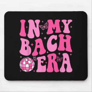 In meinem Bach Era Bridesmaid Bride Squad Disco Ba Mousepad