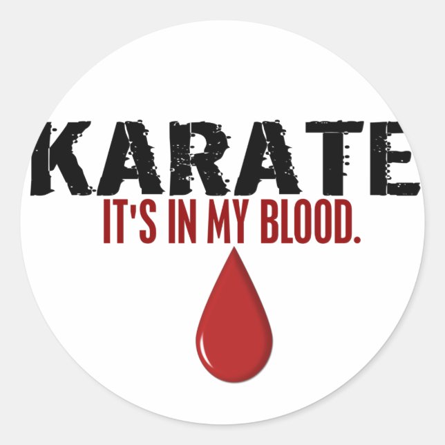 In meinem Blut KARATE Runder Aufkleber (Vorderseite)