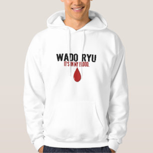 In meinem Blut WADO RYU Hoodie