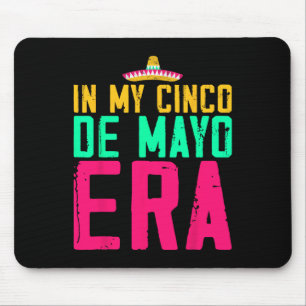 In meinem Cinco De Mayo Era Nacho Average Fiesta P Mousepad