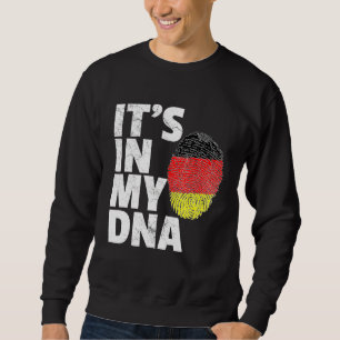 In meinem DNA Deutschland Flaggenstaat National C Sweatshirt