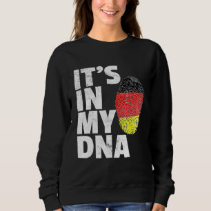In meinem DNA Deutschland Flaggenstaat National C Sweatshirt
