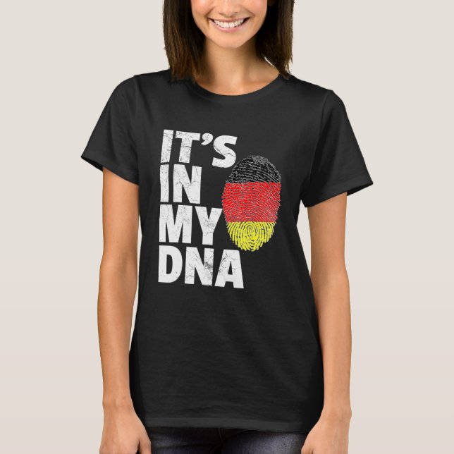 In meinem DNA Deutschland Flaggenstaat National C T-Shirt (Vorderseite)