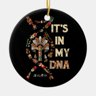 In meinem DNA-Indianer ist es in meiner DNA-DNA, N Keramik Ornament
