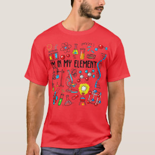 In meinem Element Chemistry Science Funny Chemist T-Shirt