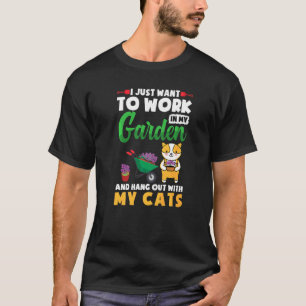 In meinem Garten arbeiten und mit meiner Katze abh T-Shirt