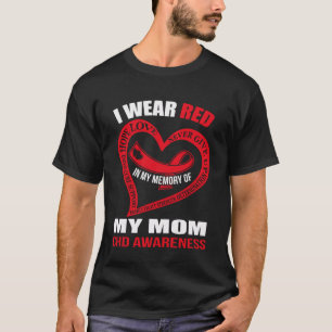 In meinem Gedächtnis meiner Mutter CHD AWARENESS T-Shirt