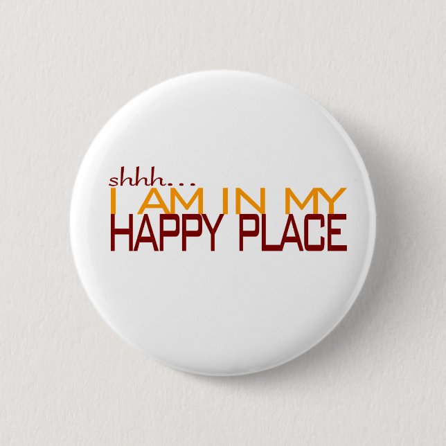 In meinem glücklichen Platz Button (Vorderseite)