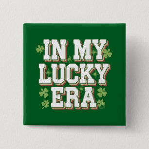 In meinem glücklichen Zeitalter Saint Patrick's Da Button