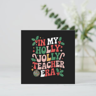In meinem Holly Xmas Jolly Teacher Era Teacher Vib Feiertagskarte
