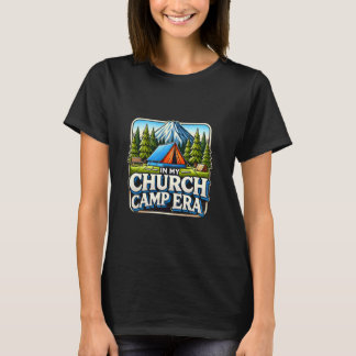 In meinem Kirchenlager Ära Funny Summer Camper Cam T-Shirt