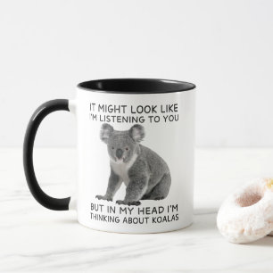 In meinem Kopf denke ich an Koalas Funny Tasse