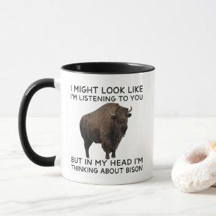 In meinem Kopf denke ich an lustige Bisons Tasse